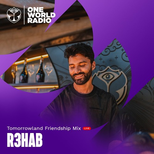 Tomorrowland Friendship Mix LIVE with R3HAB - July, 2026