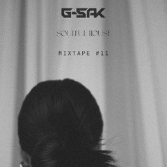 Mixtape #11 (Soulful House)