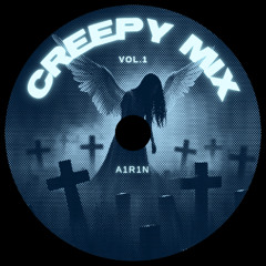CREEPY MIX-Vol.1