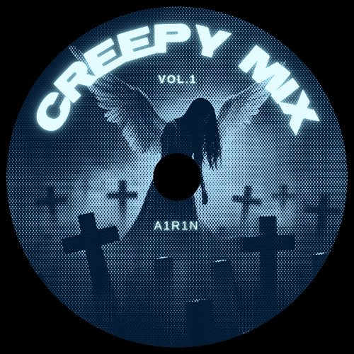 CREEPY MIX-Vol.1
