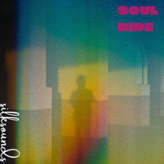 Soul Ride - silksounds