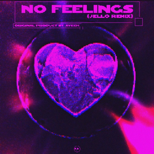 No Feelings Remixes