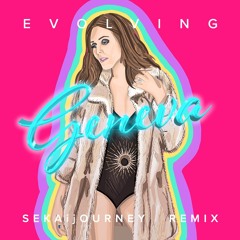 Evolving (SEKAijOURNEY Remix)