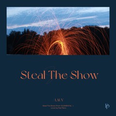 Lauv (라우브) - Steal The Show (From '엘리멘탈 ELEMENTAL') Piano Cover 피아노 커버