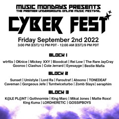 CYBER FEST FALL ‘22 - MIKAL JONES DJ SET