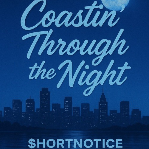 BWD - Coastin' Through the Night