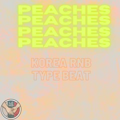 "PEACHES"- Korea Type beat | Lohi5