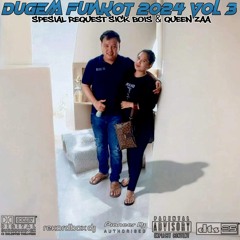 DUGEM FUNKOT 2024 - DIAMOND KHODAM FUNKY Vs BENTO TILLDROP REQ(SICKBOIS & QUEENZAA) VOL 3
