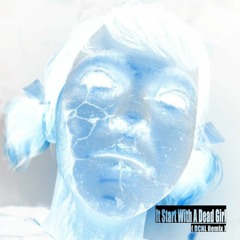 AY & AR - IT Start With A Dead Girl  (DCNL Remix)