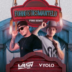 Forró e Desmantelo ( Funk Remix )