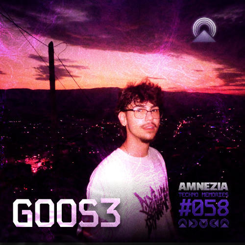 AMNEZIA PODCAST: TECHNO MEMORY #058 | GOOS3