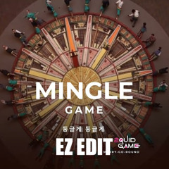 Round and Round (Mingle Song) (EZ Edit)