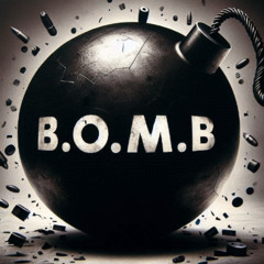 B.O.M.B (prod. by Hozay)