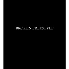 BROKEN FREESTYLE. (prod. Gxth Prince)