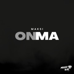 MAKSI - ONMA (RADIO MIX)