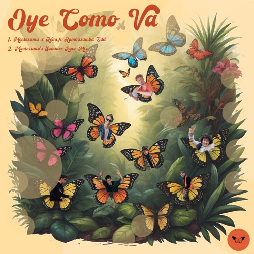OYE COMO VA (K&F Edit) Montezuma's Summer Rave Mix