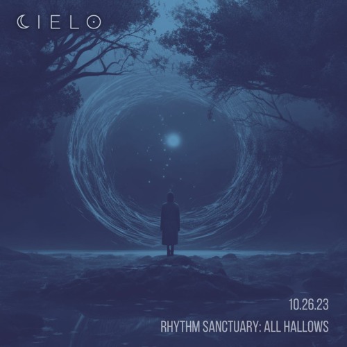 Rhythm Sanctuary 10.26.23: All Hallows