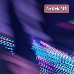 Ls Rrh MX