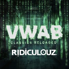 VWAB - Classics Reloaded - DJ CONTEST - The Chosen Ones