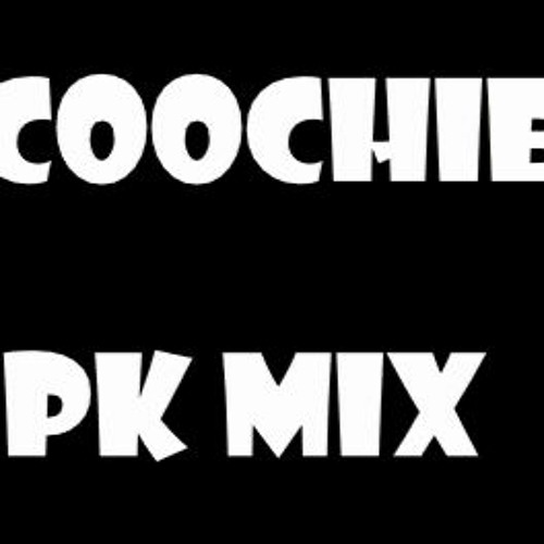 Yn Ray X Louie Ray - Coochie (PK Mix)