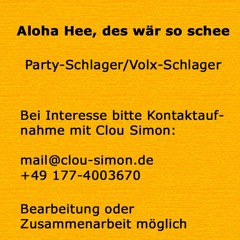 Aloha Hee, des wär so schee (männl. Stimme)