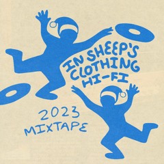 In Sheep's Clothing 2023 Mixtape
