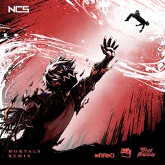 Warriyo - Mortals (TOKYO MACHINE & Boom Kitty Remix) [NCS Release]