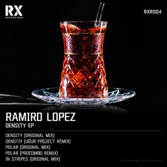 Ramiro Lopez - Polar [RX Recordings]