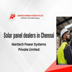 solar panel dealers in Chennai - Nantech Power Systems Pvt Ltd
