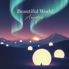 Beaultiful World