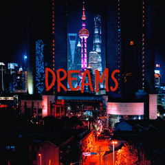 Dreams