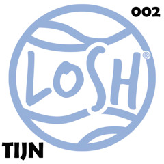 LOSHCAST002 - TIJN