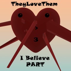 Sample #1: I Believe PART