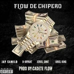 Jay Camilo❌Jeriel Swat❌Big Bryant❌Ariel King oficial (FLOW DE CHIPERO 👨💻💳) Prod By:Cadete Flow