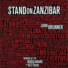 [FREE] KINDLE 📥 Stand on Zanzibar by  Erik Bergmann,John Brunner,Bruce Sterling - fo
