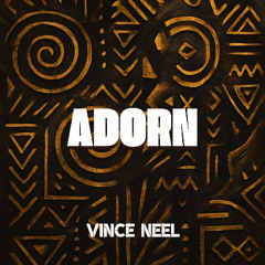 Vince Neel - Adorn (2025 Miguel Cover)