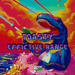 Toasty - Effective Range (FREE DOWNLOAD)
