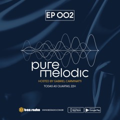 Pure Melodic | 16-12-20