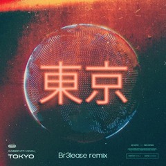 Zaber - Tokyo .ft Moav (Br3lease remix)