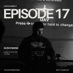 SUSHI MANE - Live & Direct Episode 17: Live @ Darby St Station 2024