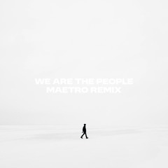 Empire Of The Sun - We Are The People (MAETRO Remix) [PITCHED FOR COPYRIGHT] (extended download)