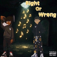 Right Or Wrong Ft Ajilla (Prod.CVRNVTE)