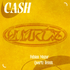 Fabian Mazur - Cash (Quartz Remix)