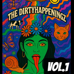 THE DIRTYHAPPENINGZ VOL.1