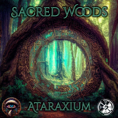 Sacred Woods - Ataraxium