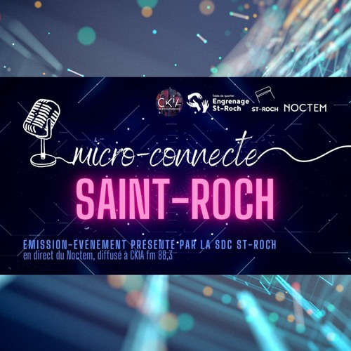 Micro Connecte St - Roch 30 Aout 2023