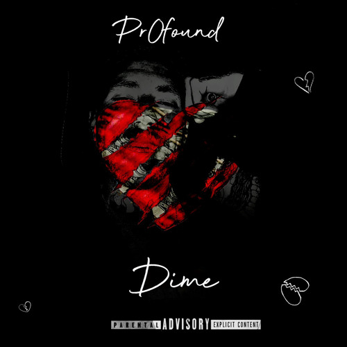 Pr0found-Dime(prod.Gloomy.44)