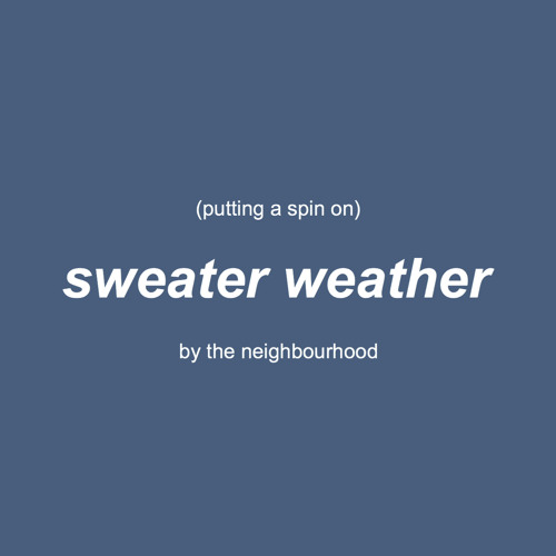putting a spin on sweater weather