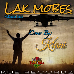 Lak Mobes-2021 (Cover by Kiani)