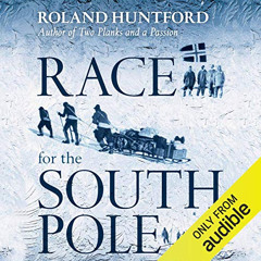 [Get] PDF 💑 Race for the South Pole: The Expedition Diaries of Scott and Amundsen by